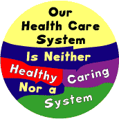 Our-Health-Care-System-Neither-Healthy-Caring-Nor-System